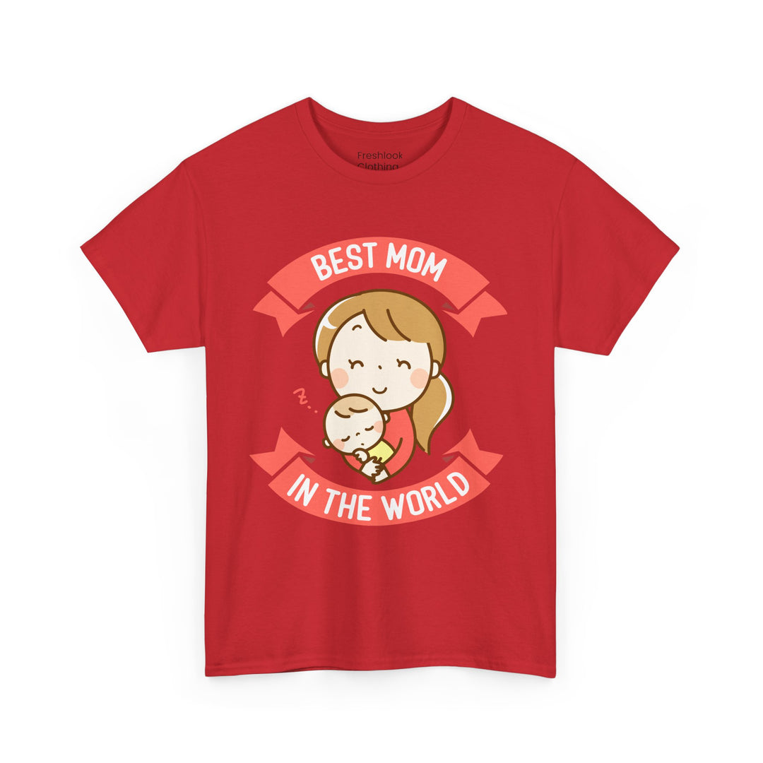 Mom T-Shirt - Best Mom In the World Design