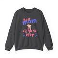 Mom's Sweatshirt - Best Mom Ever Design