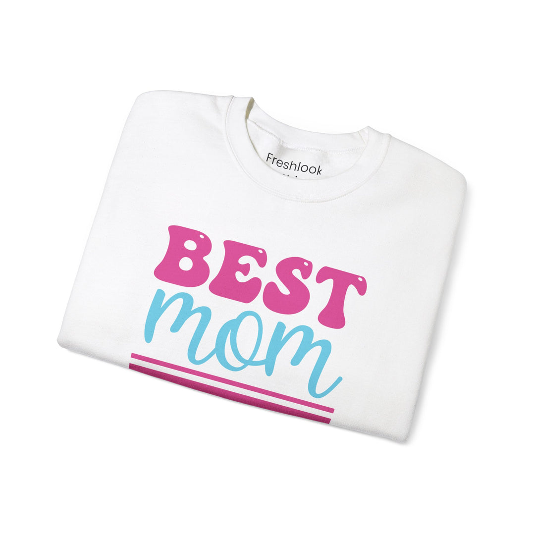 Mom's Sweatshirt - Best Mom Hands Down Design