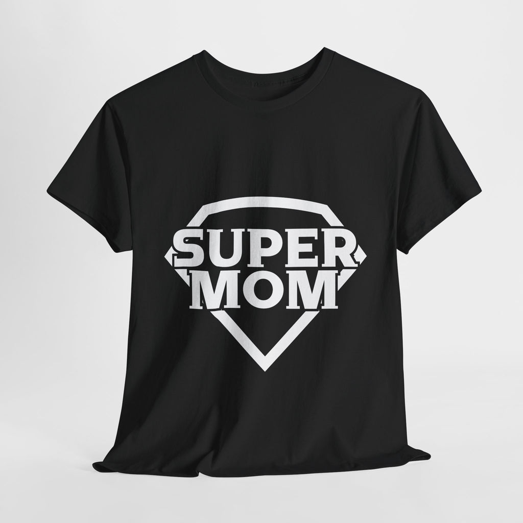 Mom T-Shirt - Super Mom Design