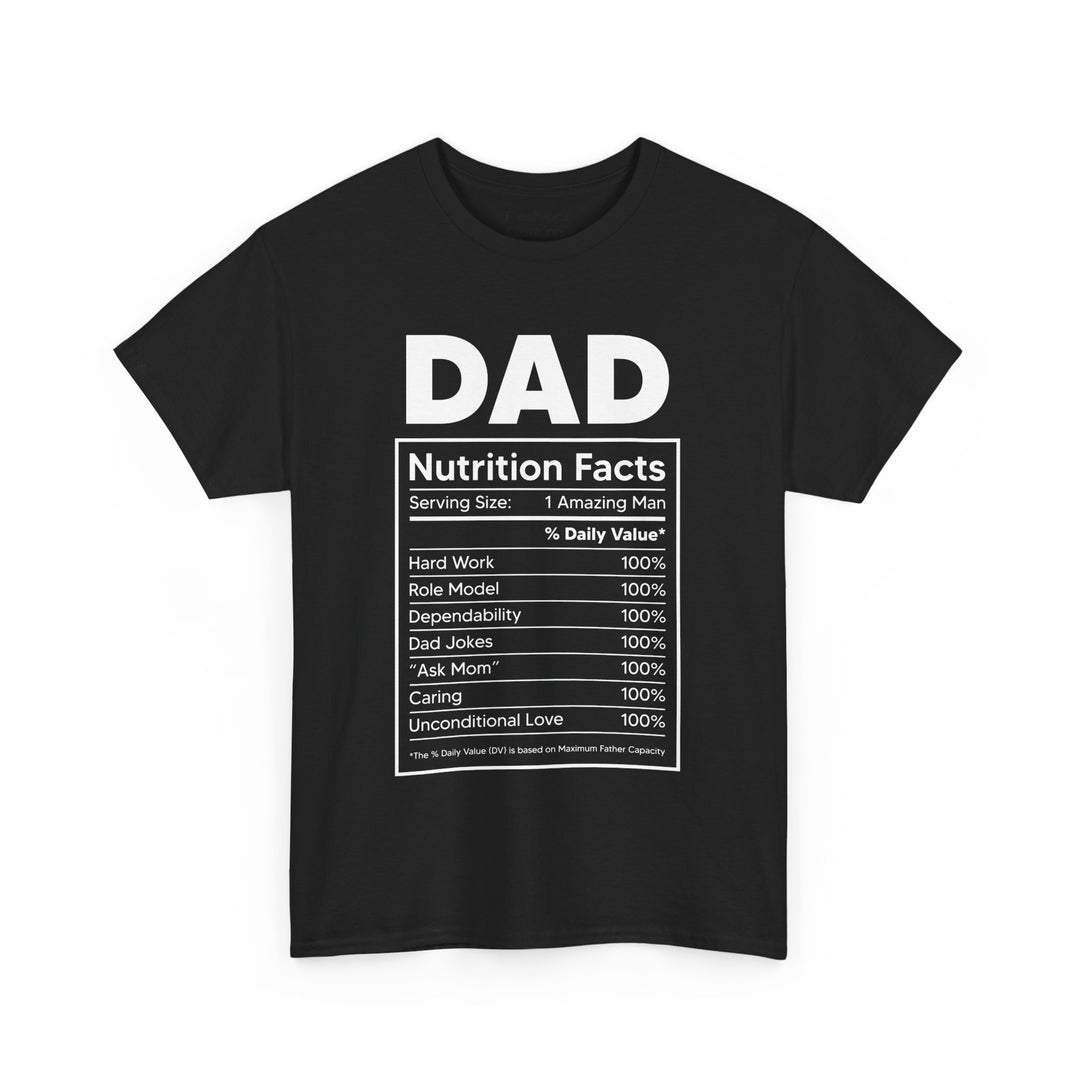 Dad's T-Shirt - Dad Nutrition Facts Design