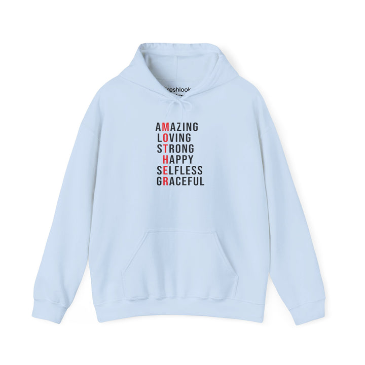 Mom's Hooded Sweatshirt – Amazing, Loving, Strong, Happy, Selfless, Graceful Design