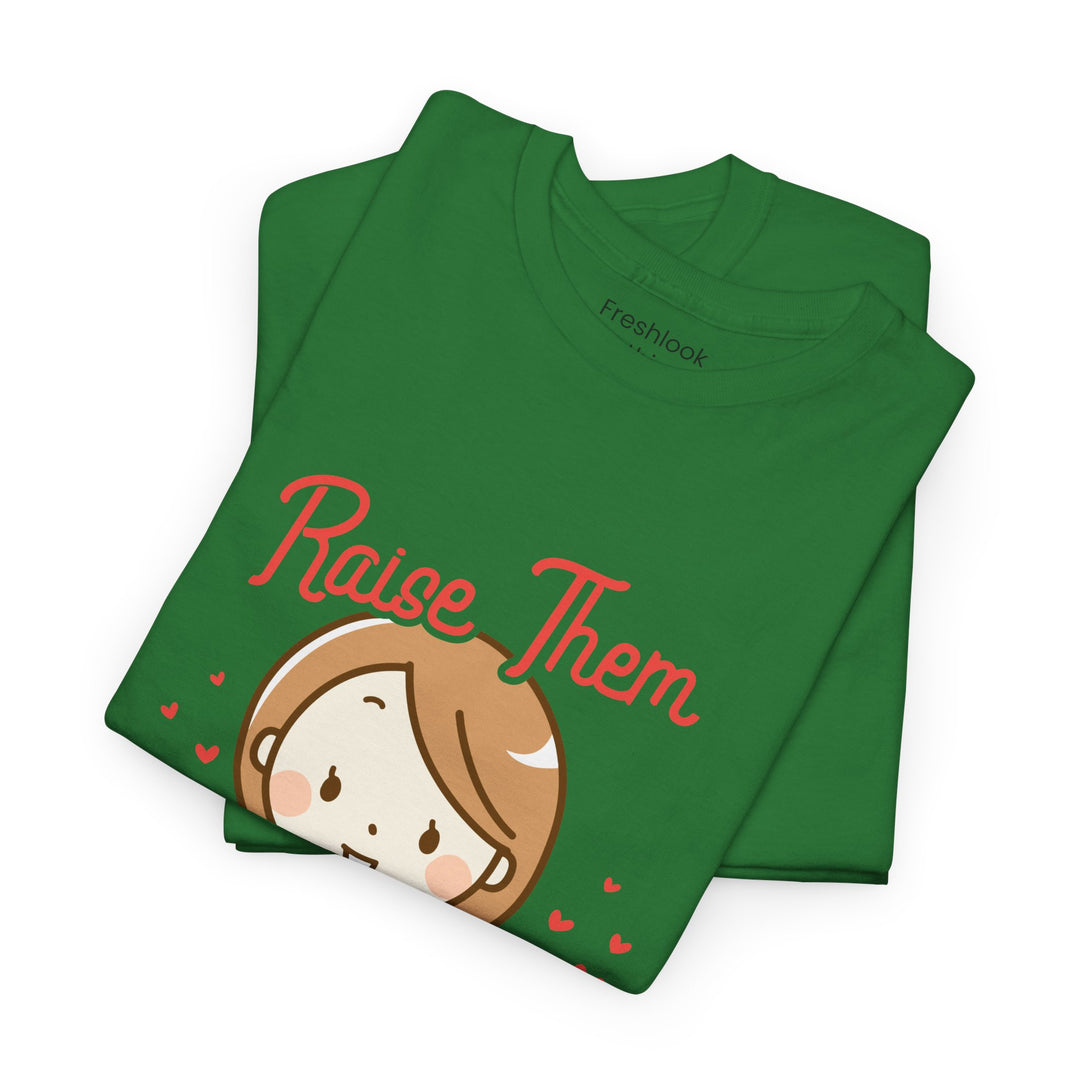 Mom’s T-shirt – Raise Them Kind - Sweet Family Love T-shirt Design