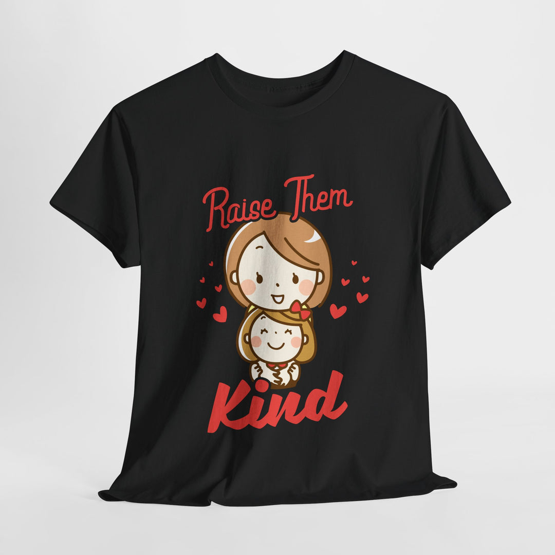 Mom’s T-shirt – Raise Them Kind - Sweet Family Love T-shirt Design