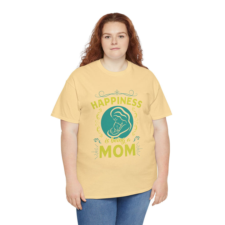 Mom's T-Shirt - Happiness is Being a Mom Design