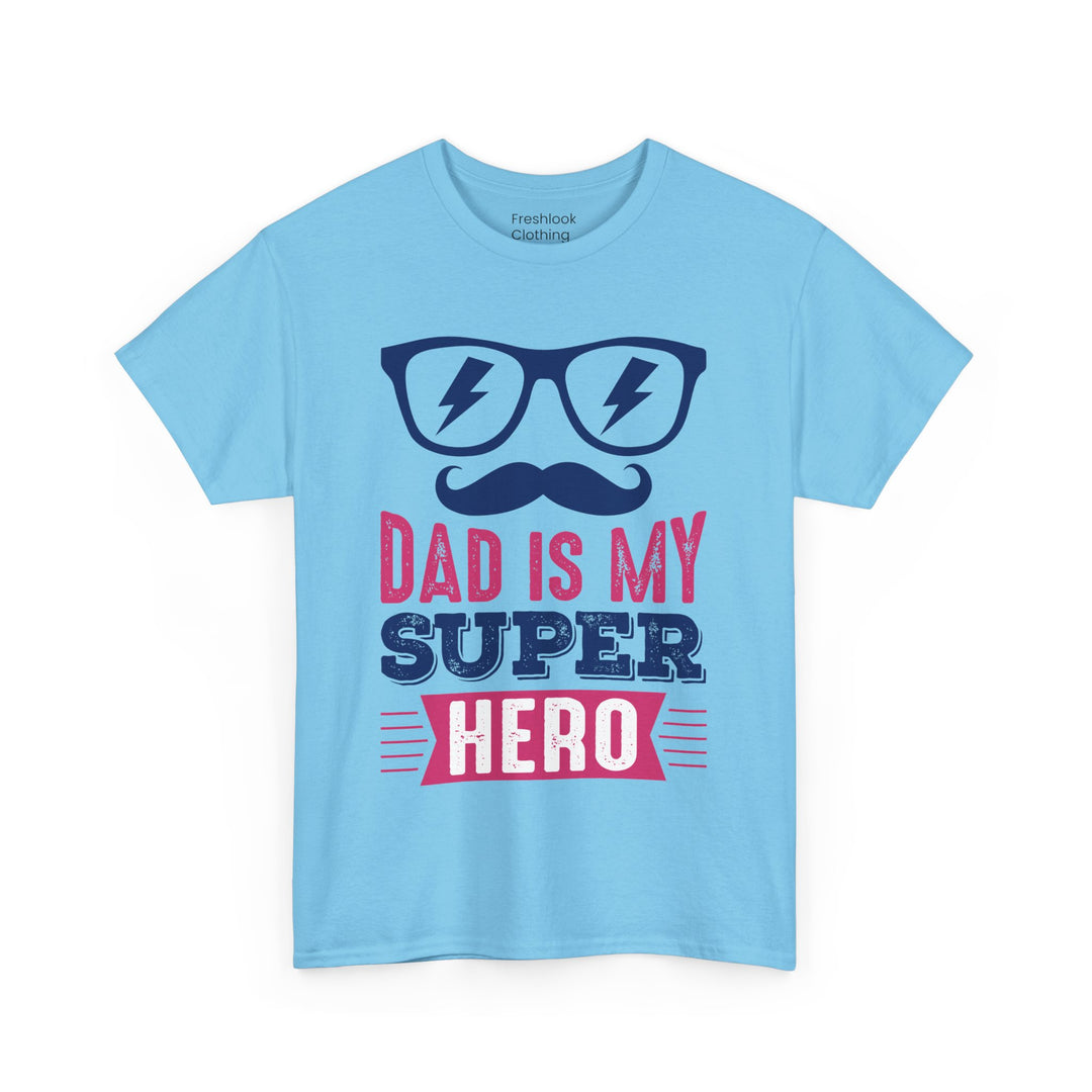 Dad's T-Shirt - Dad Is My Superhero Design