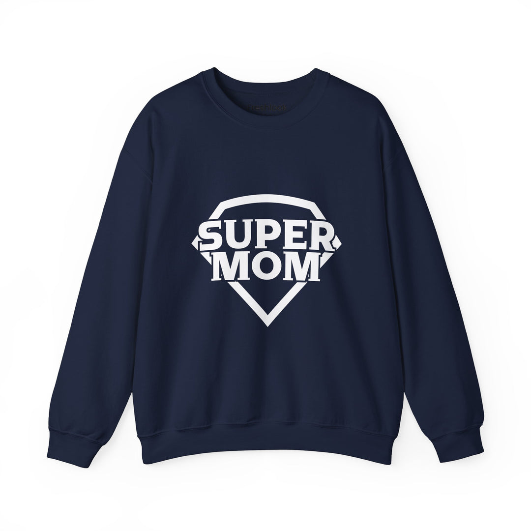 Mom's Sweatshirt - Super Mom Design