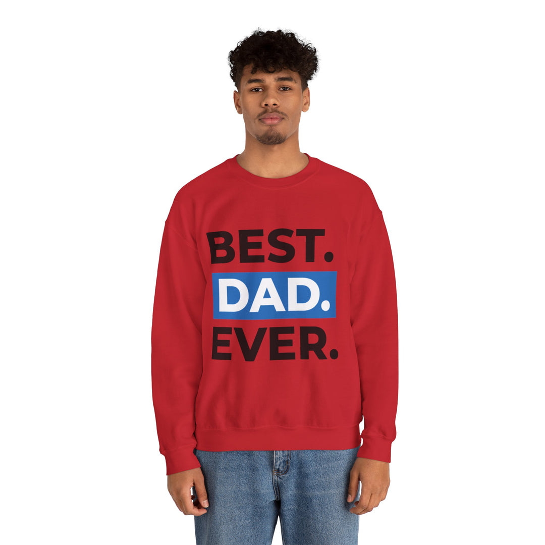 Dad’s Sweatshirt – Best Dad Ever Design