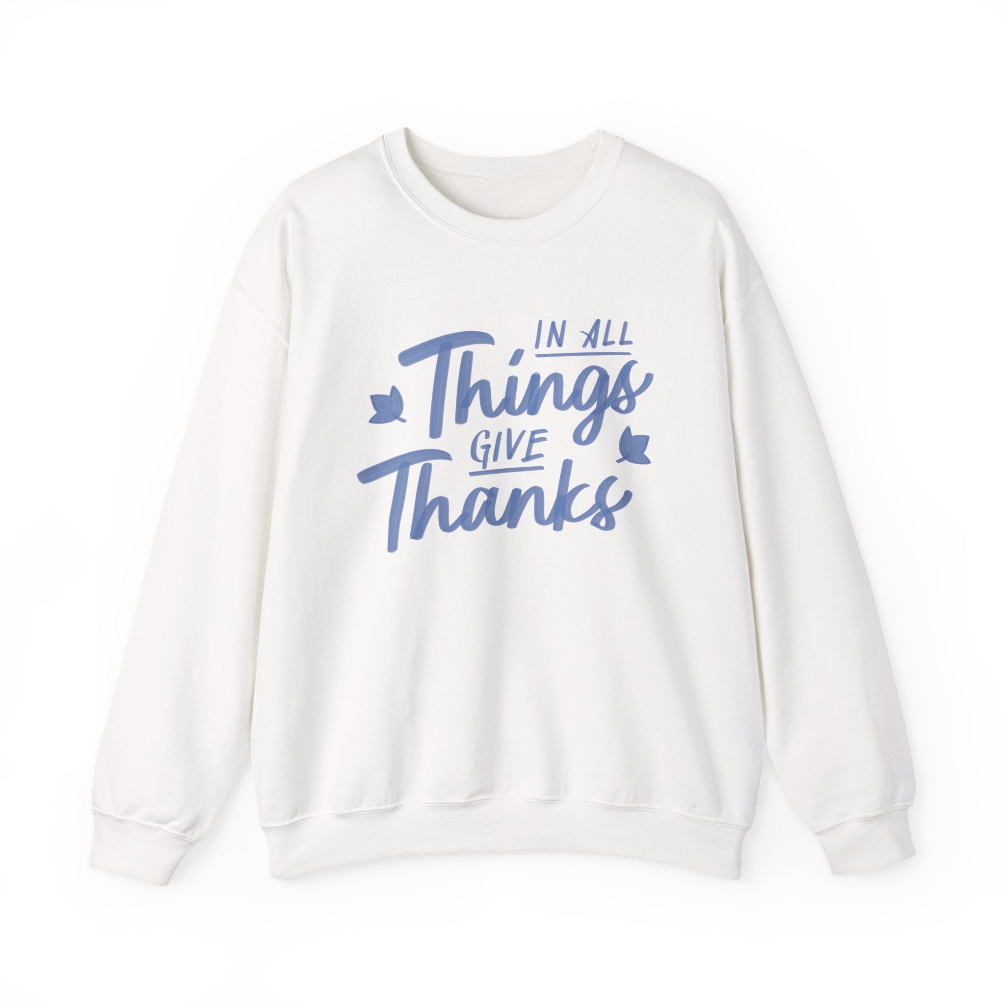In All Things Give Thanks Design
