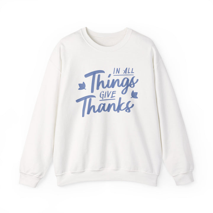 In All Things Give Thanks Design