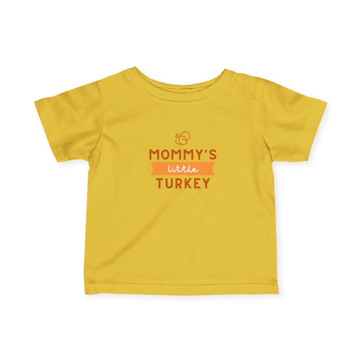 Mommy's Little Turkey Infant Tee