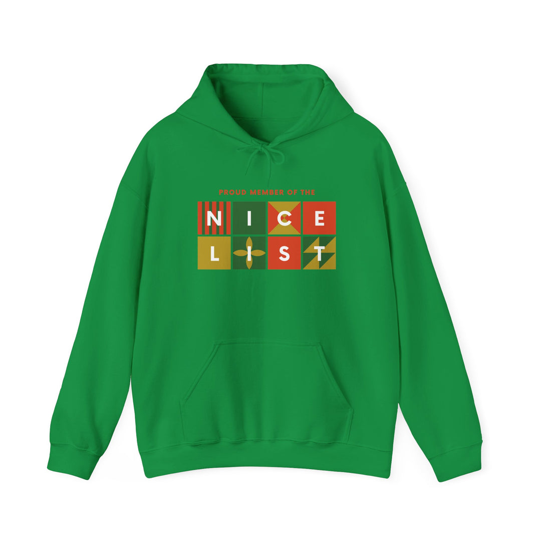 Proud Member of the Nice List Hoodie - Cozy Holiday Sweatshirt for Christmas Celebrations