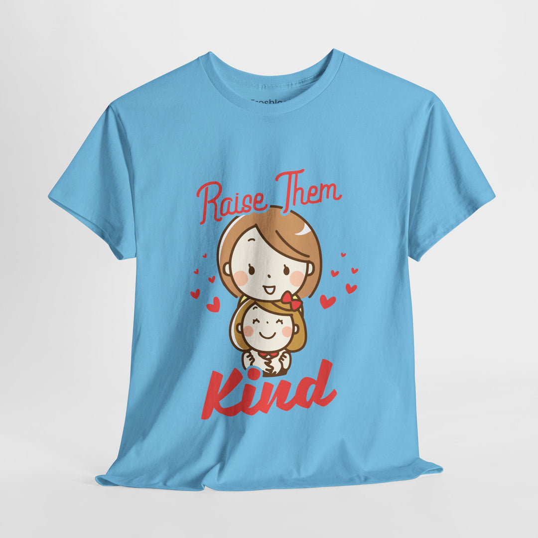 Mom’s T-shirt – Raise Them Kind - Sweet Family Love T-shirt Design