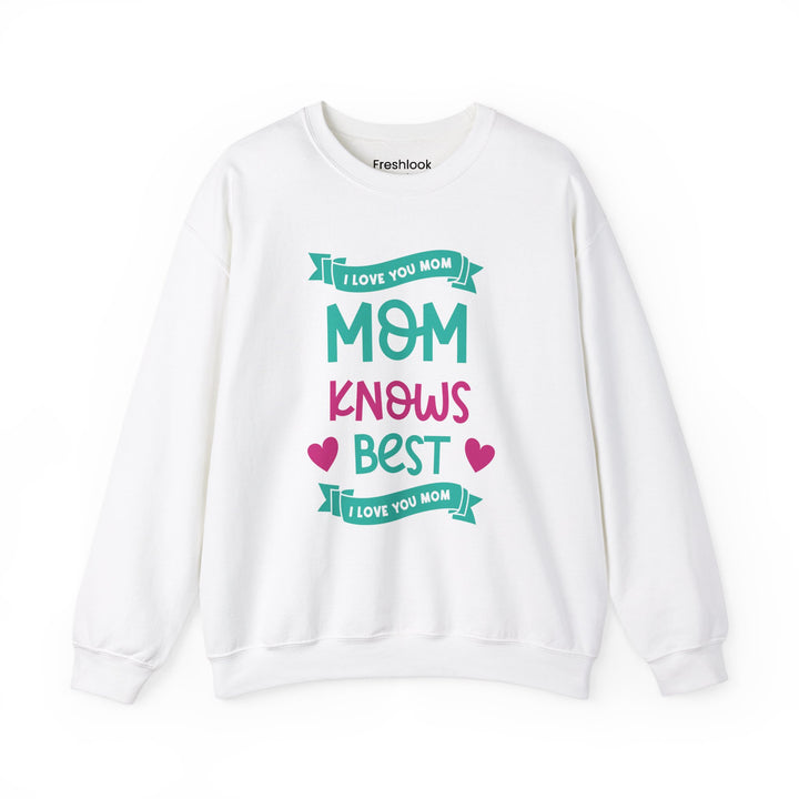 Mom's Sweatshirt - I Love You Mom Design