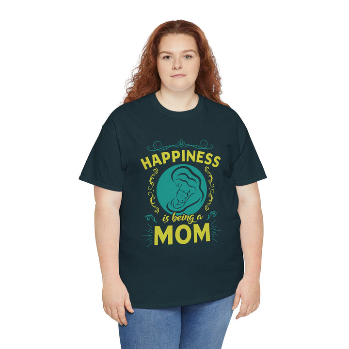 Mom's T-Shirt - Happiness is Being a Mom Design