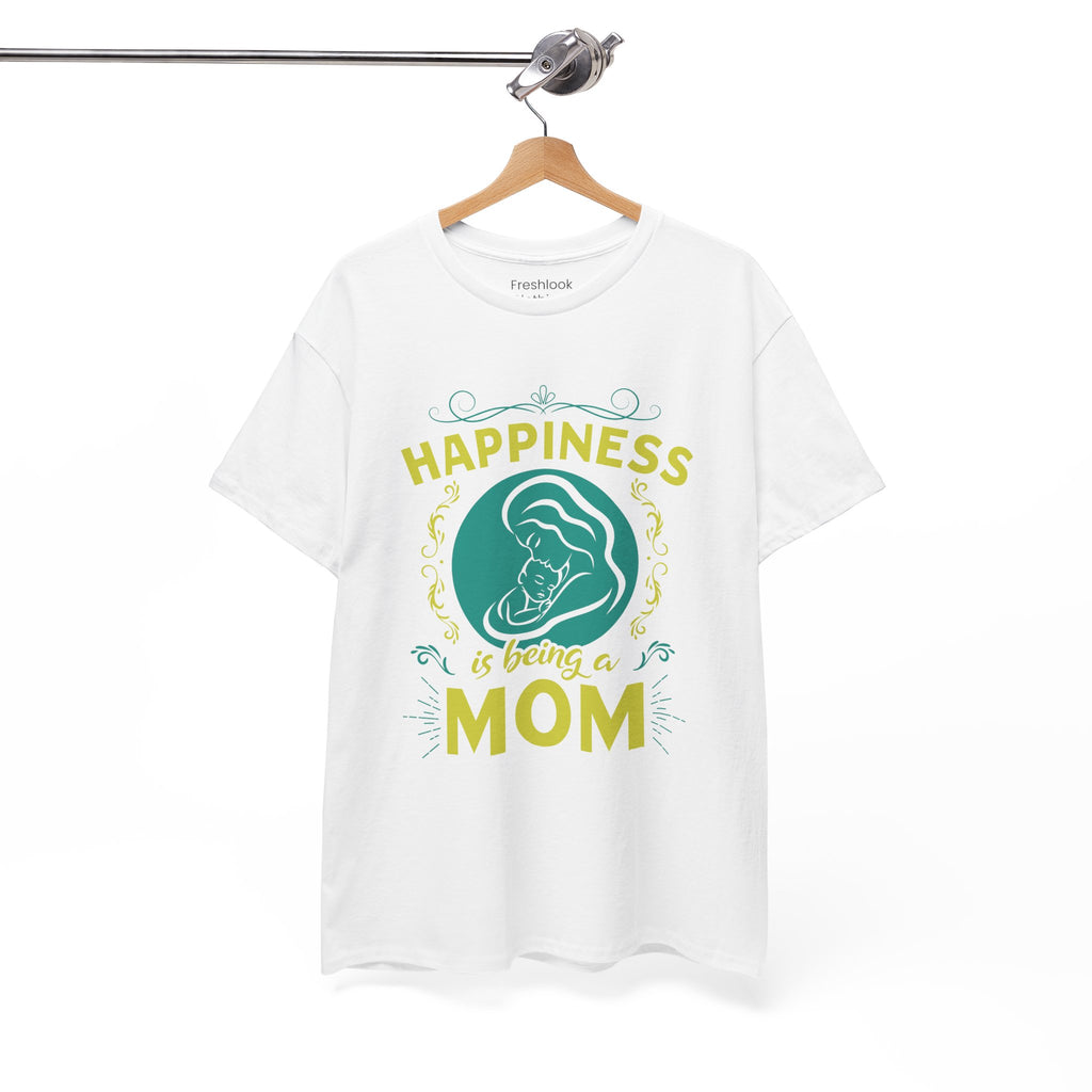 Mom T-Shirt - Happiness is Being a Mom Design