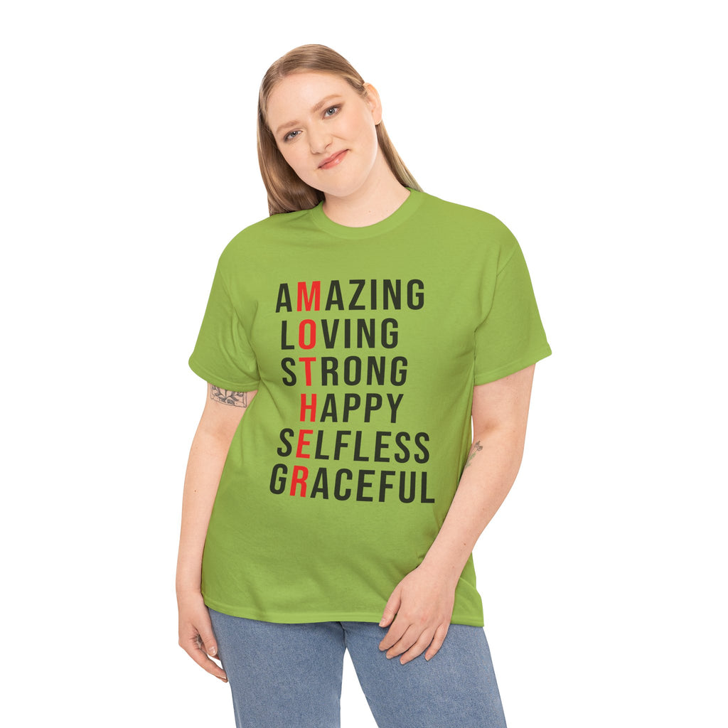 Mom T-Shirt – Amazing Loving Strong Happy Selfless Graceful - Inspirational Mother Design