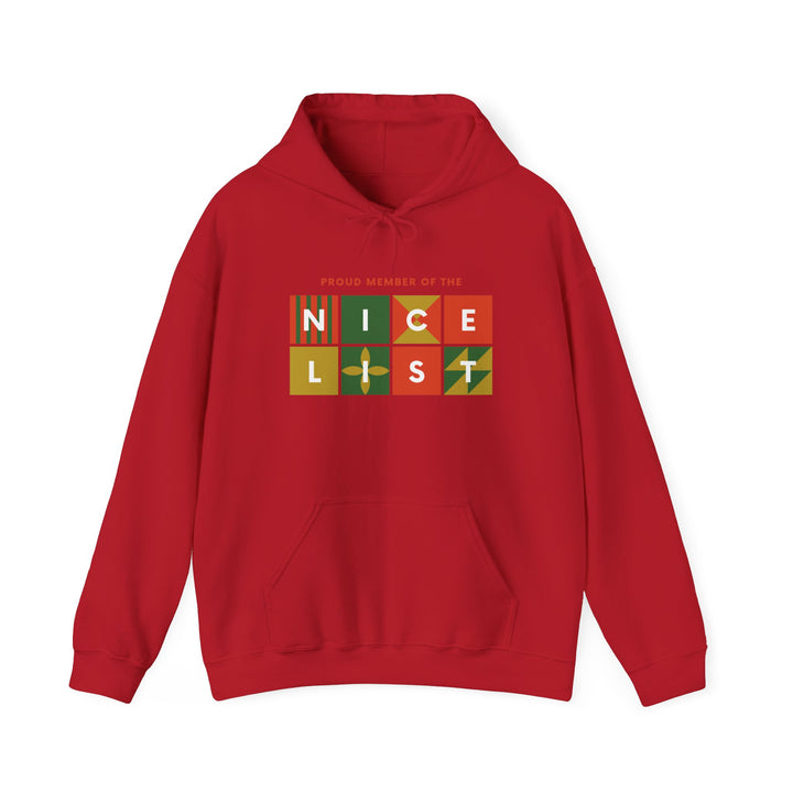 Proud Member of the Nice List Hoodie - Cozy Holiday Sweatshirt for Christmas Celebrations