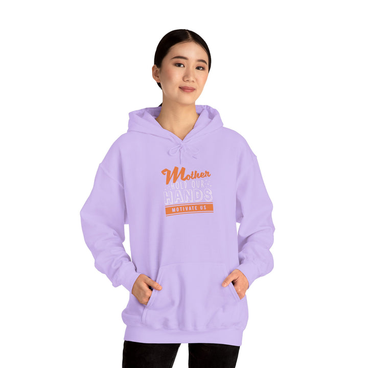 Mom's Hooded Sweatshirt – Mother Hold Our Hands - Motivate Us Design