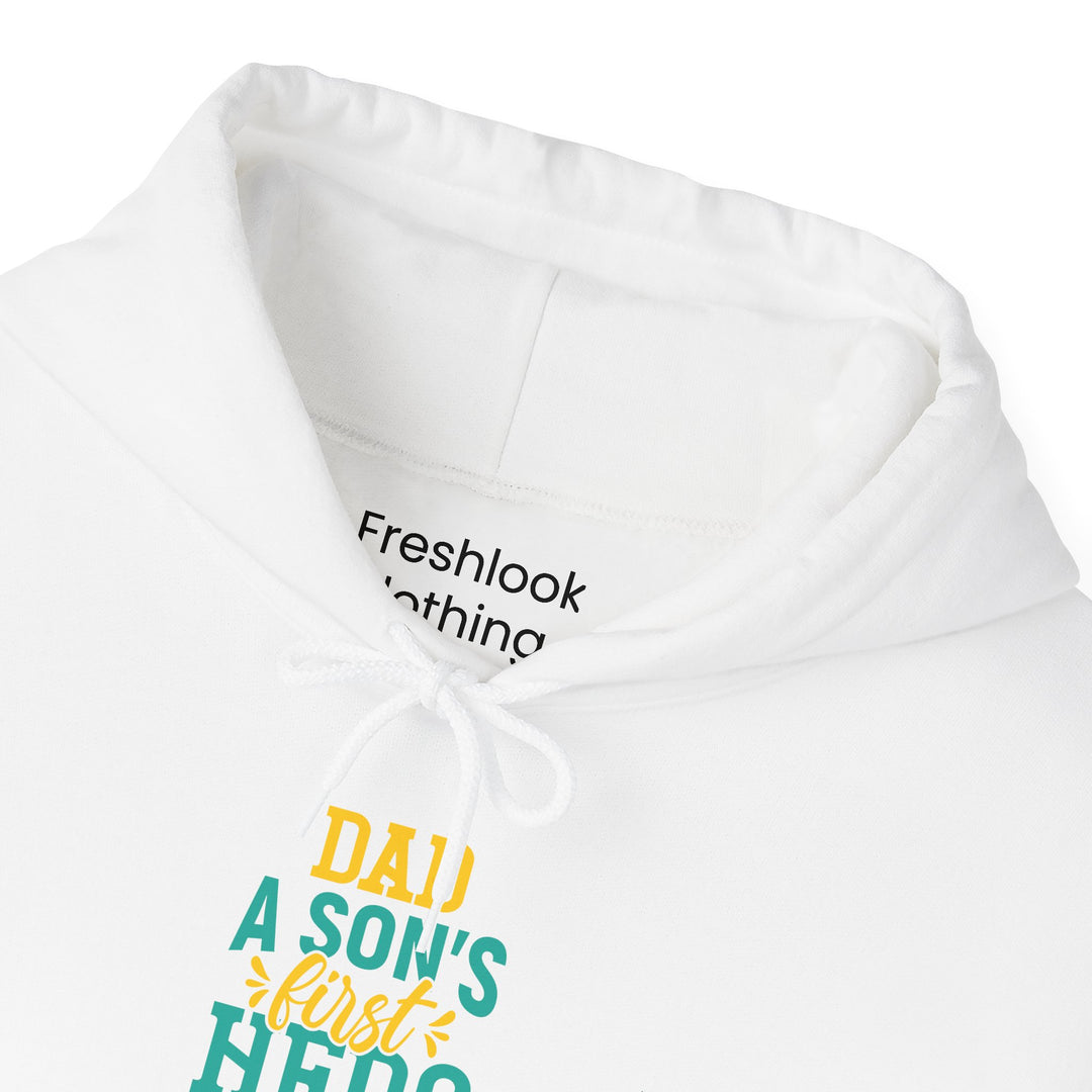 Dad’s Hooded Sweatshirt – Dad A Son's First Hero A Daughter's First Love Design