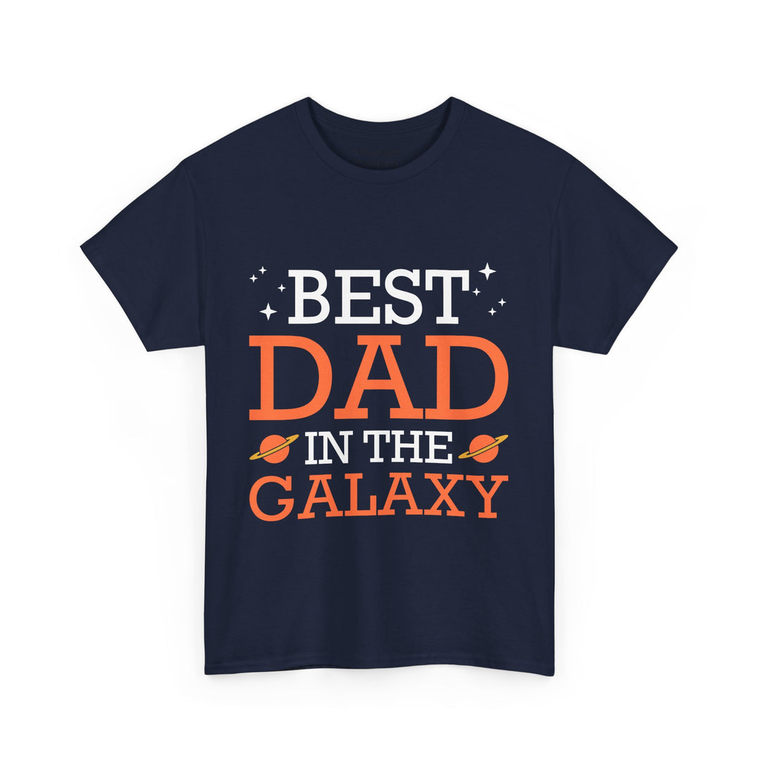 Dad's T-Shirt - Best Dad in the Galaxy Design