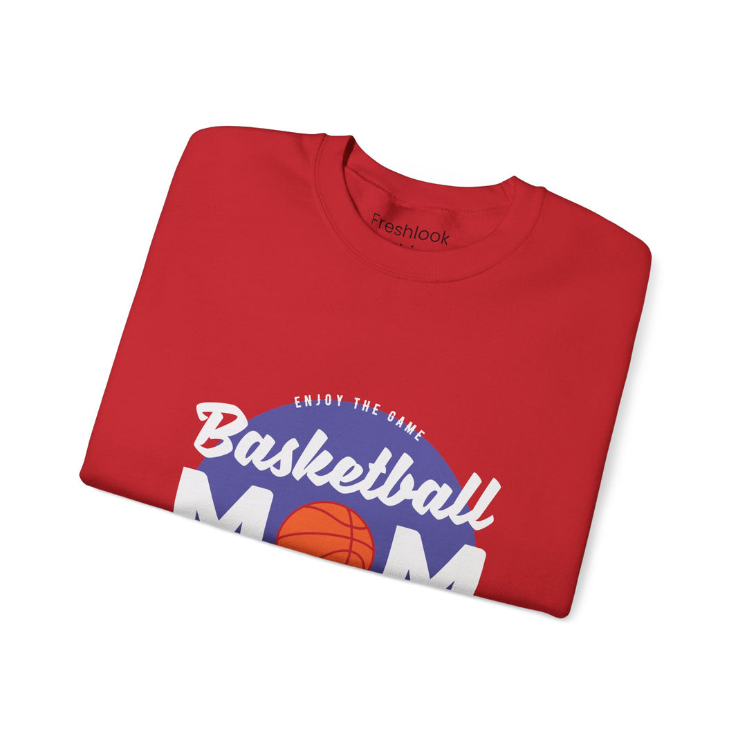 Mom's Sweatshirt - Enjoy The Game Basketball Mom Loud In The Crowd Design