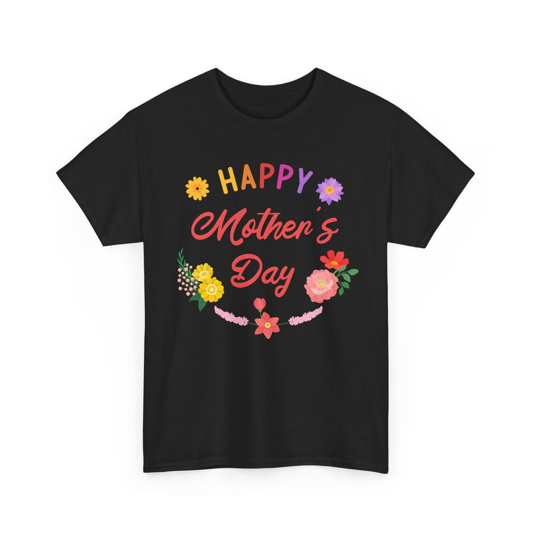 Mom T-Shirt - Happy Mother's Day Floral Design