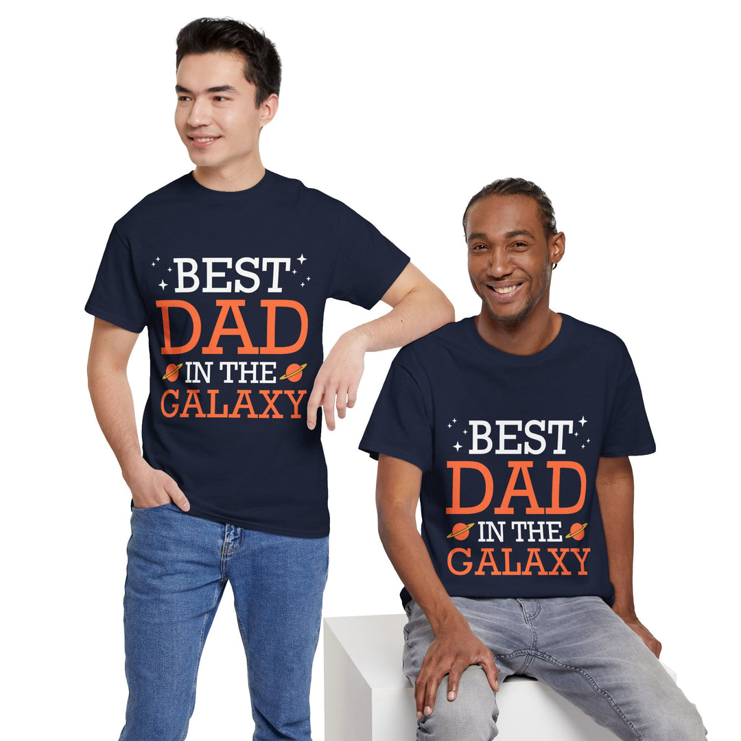 Dad's T-Shirt - Best Dad in the Galaxy Design