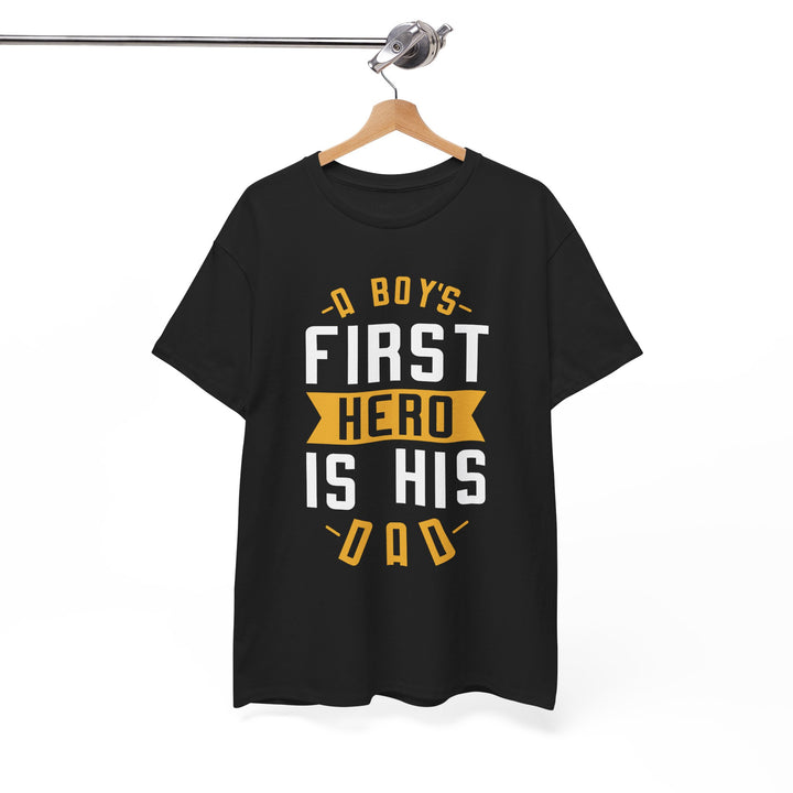 Dad's T-Shirt - A Boy's First Hero is His Dad Design