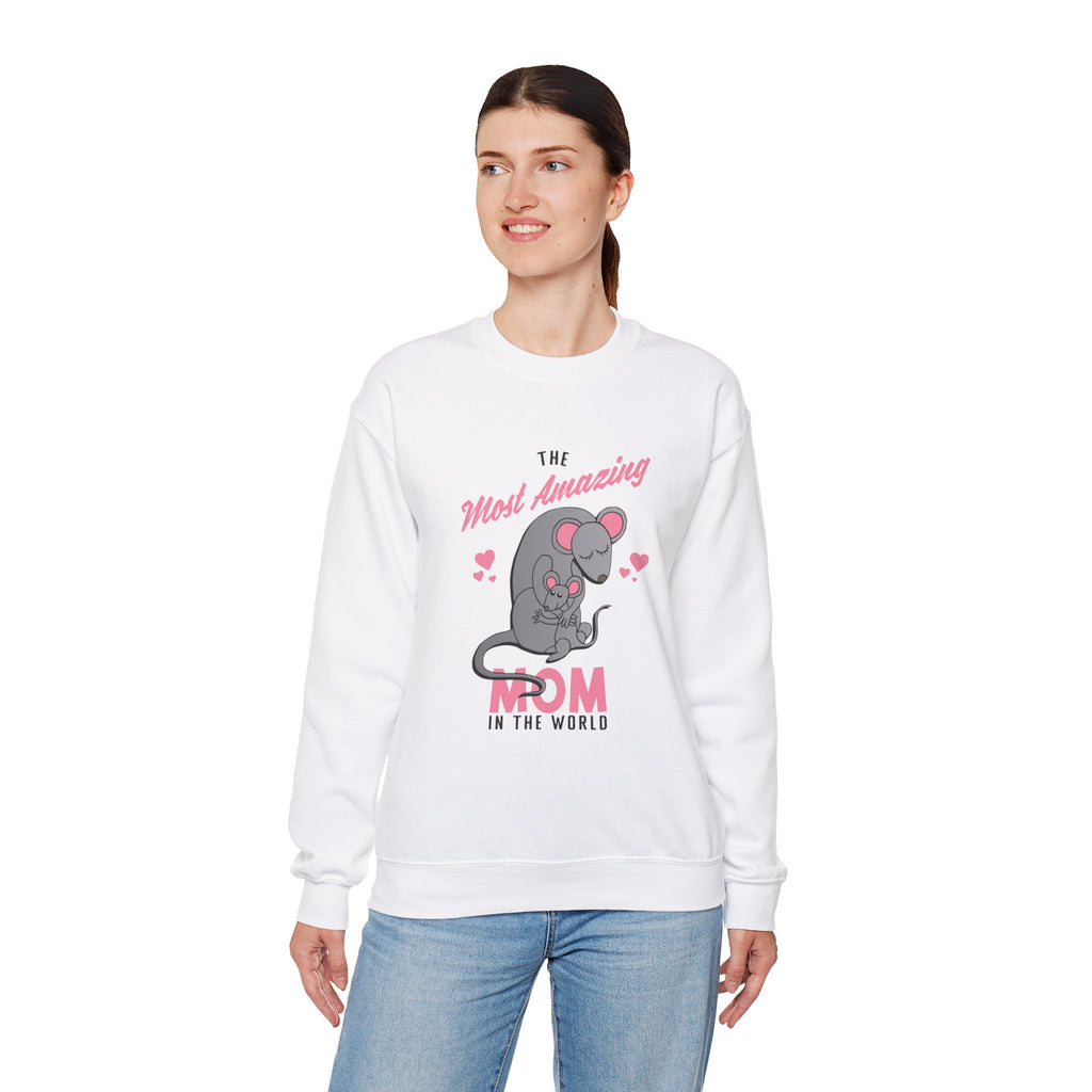 Mom Sweatshirt - The Most Amazing Mom Design