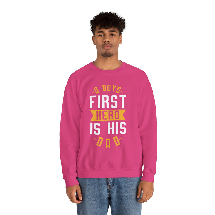 Dad’s Sweatshirt – A Boy's First Hero is His Dad Design