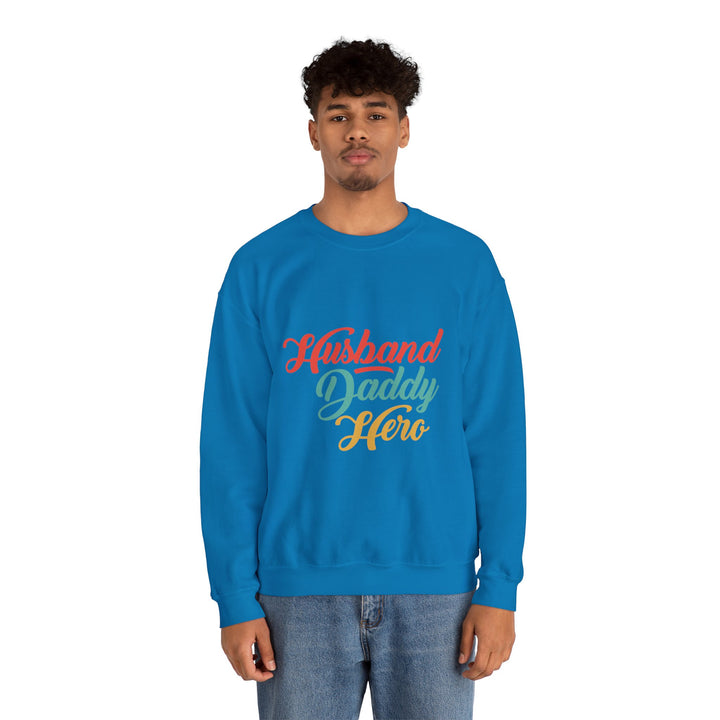 Dad’s Sweatshirt – Husband Daddy Hero Design