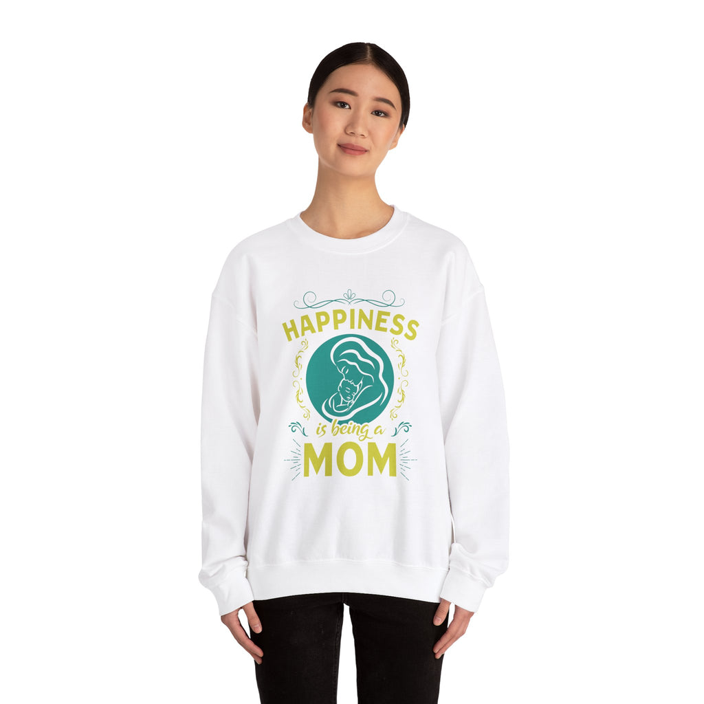 Mom's Sweatshirt  - Happiness is Being a Mom Design