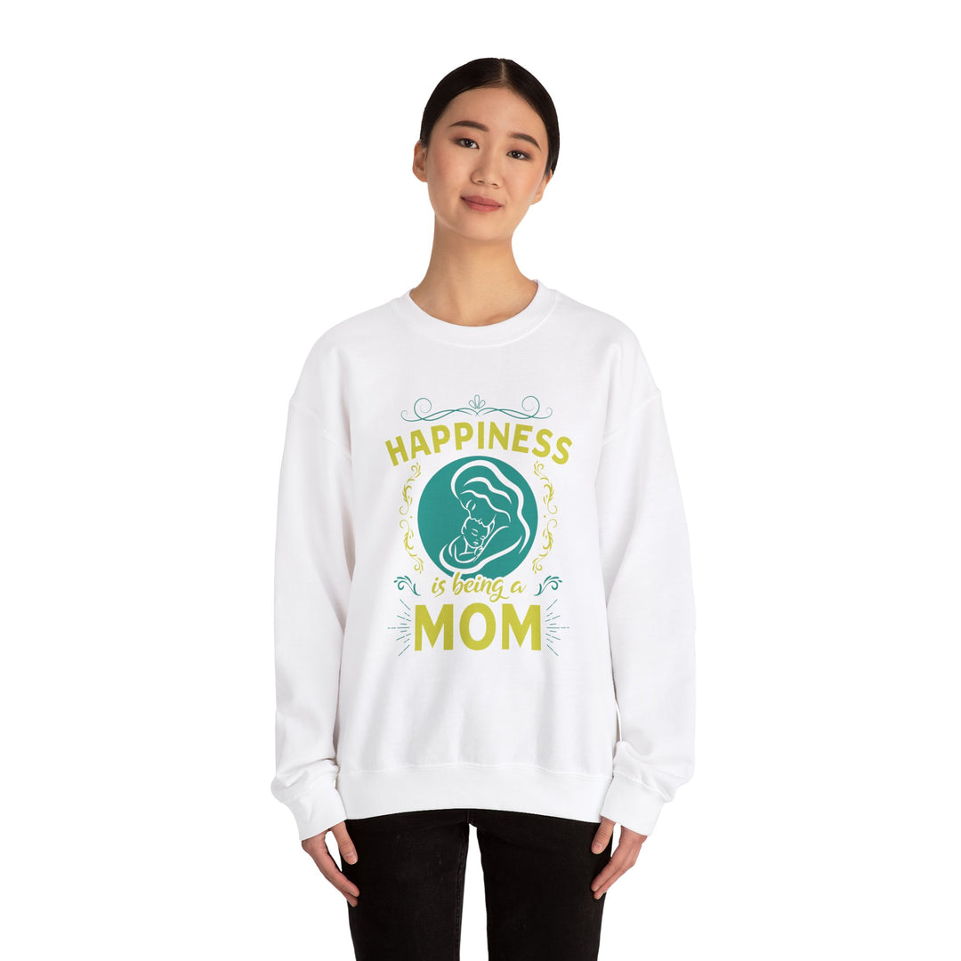 Mom's Sweatshirt  - Happiness is Being a Mom Design