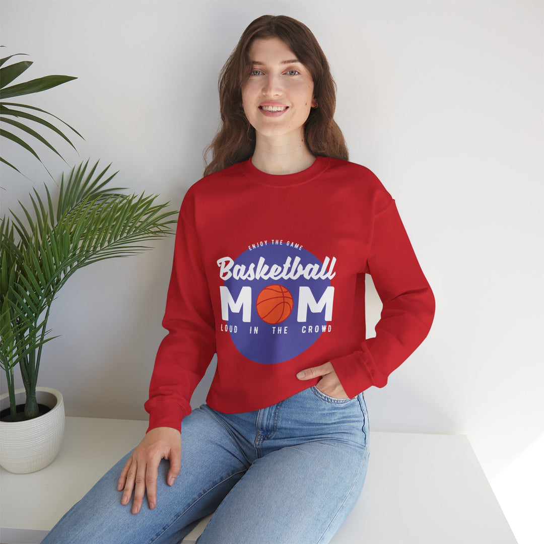 Mom's Sweatshirt - Enjoy The Game Basketball Mom Loud In The Crowd Design