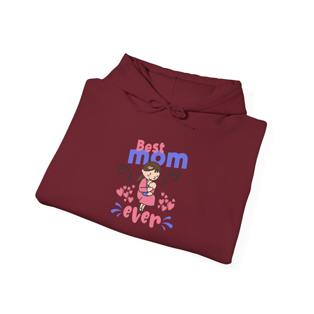 Mom's Unisex Hooded Sweatshirt - Best Mom Ever Design