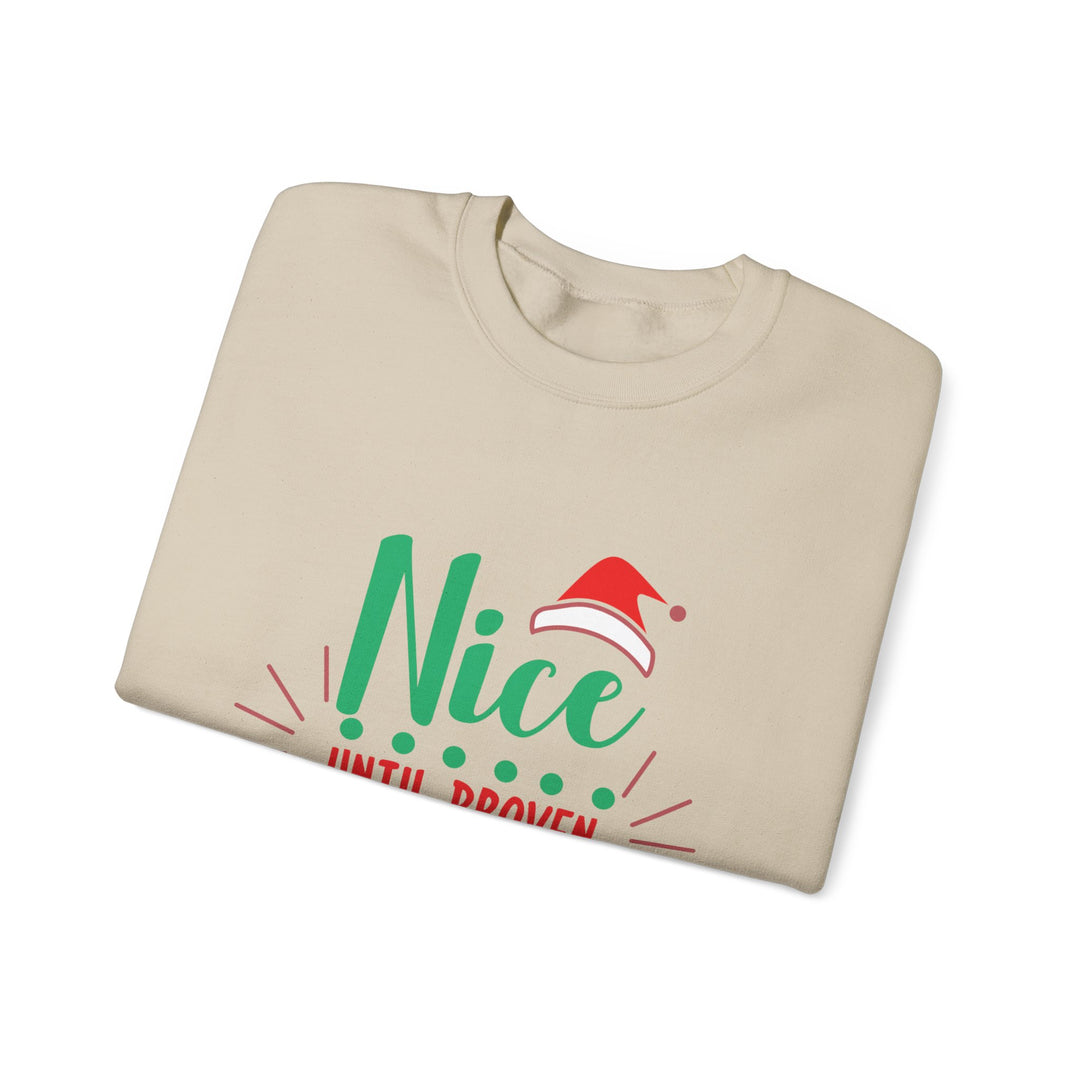 Christmas Sweatshirt “Nice Until Proven Naughty” Holiday Crewneck