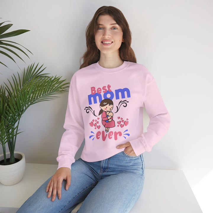 Mom's Sweatshirt - Best Mom Ever Design