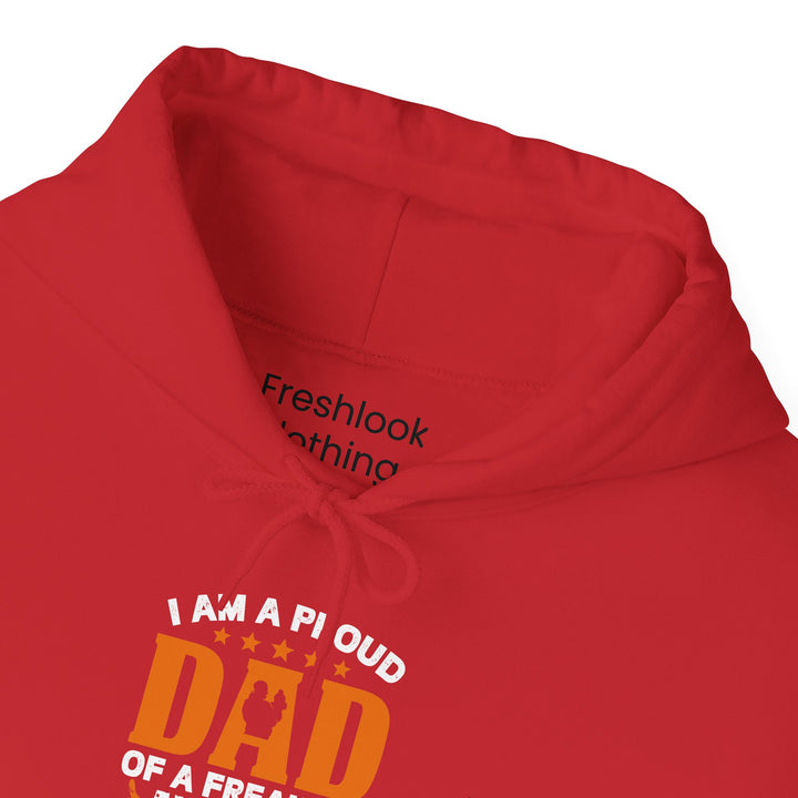 Dad’s Hooded Sweatshirt – I am Proud Dad Of a Freaking Awesome Son Design