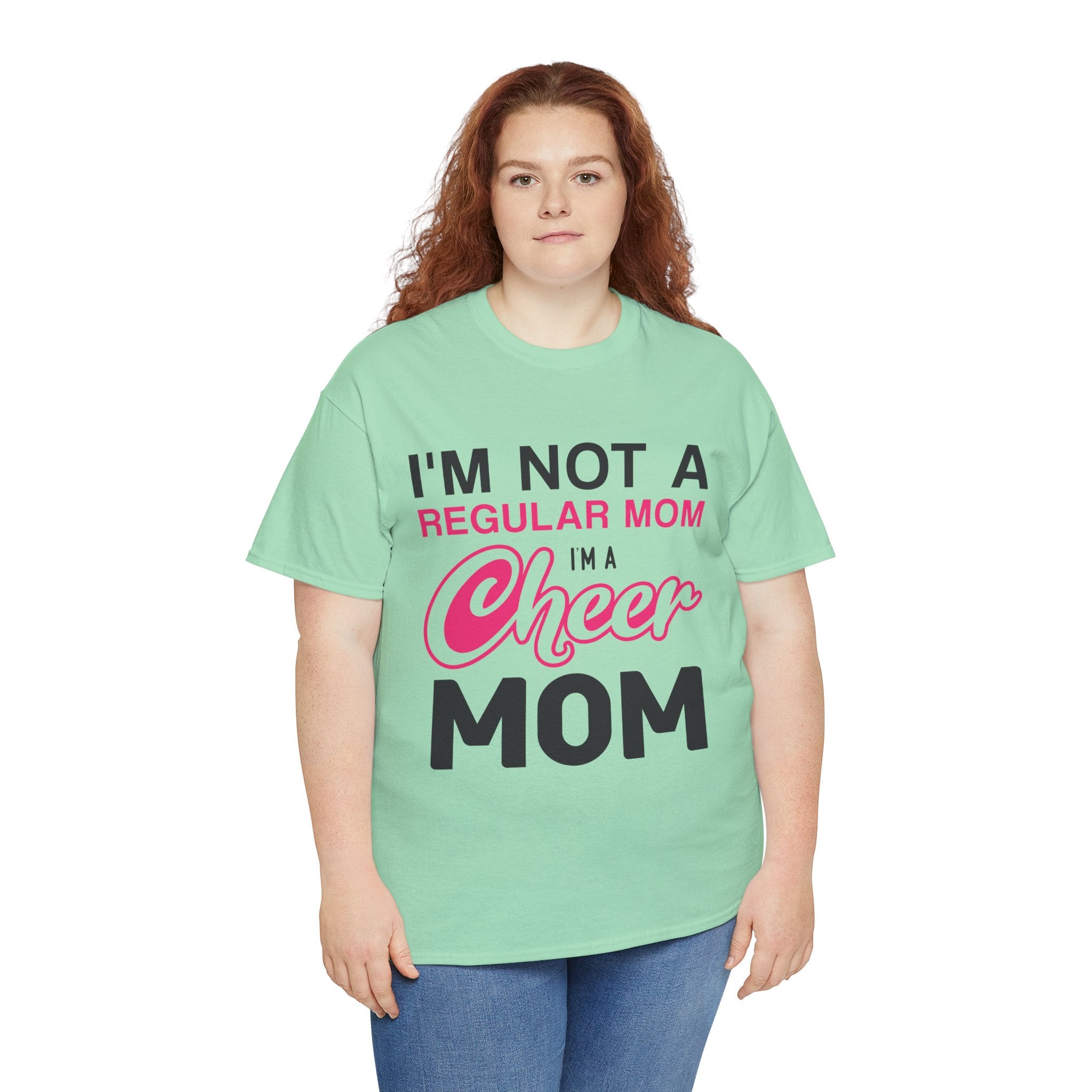 Mom T-Shirt - I'm Not A Regular Mom, I'm A Cheer Mom Design
