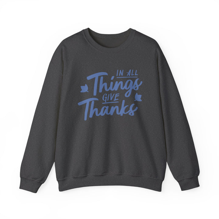 In All Things Give Thanks Design
