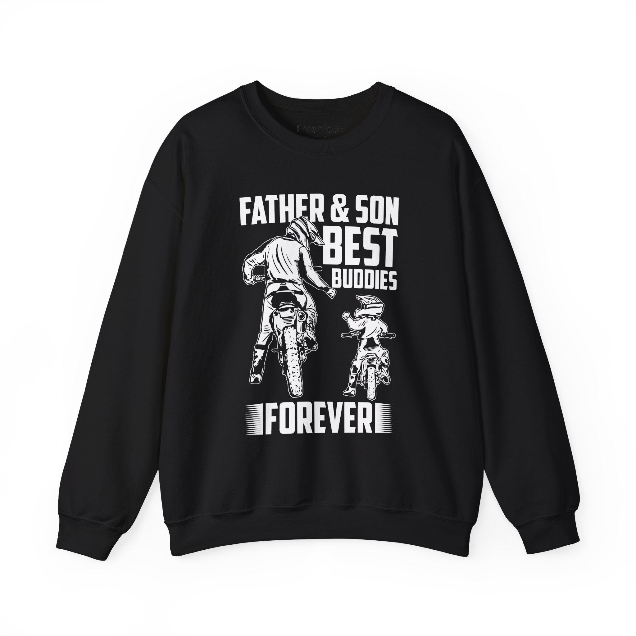 Dad’s Sweatshirt – Father & Son Best Buddies Forever Design