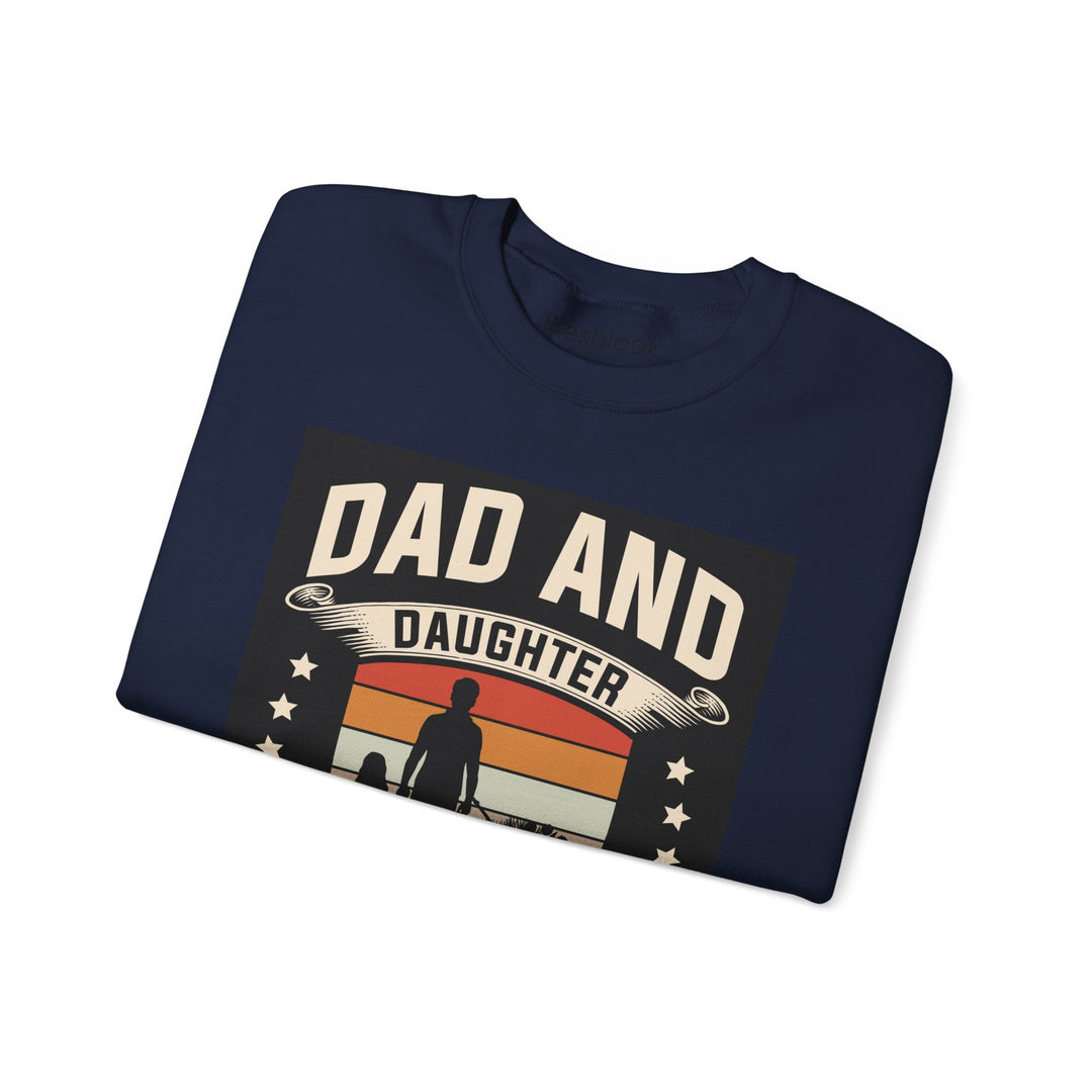 Dad’s Sweatshirt – Dad and Daughter Farming Partners For Life Design