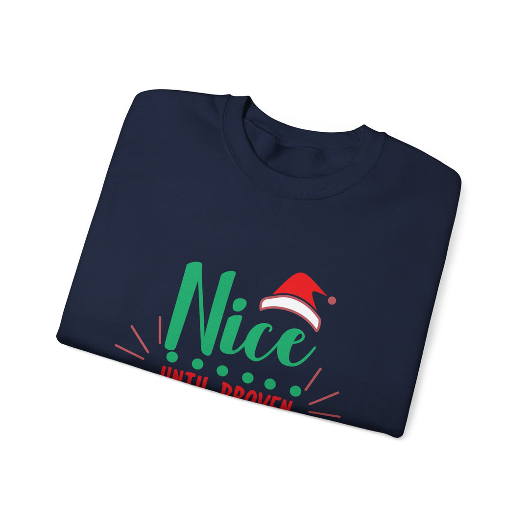 Christmas Sweatshirt “Nice Until Proven Naughty” Holiday Crewneck