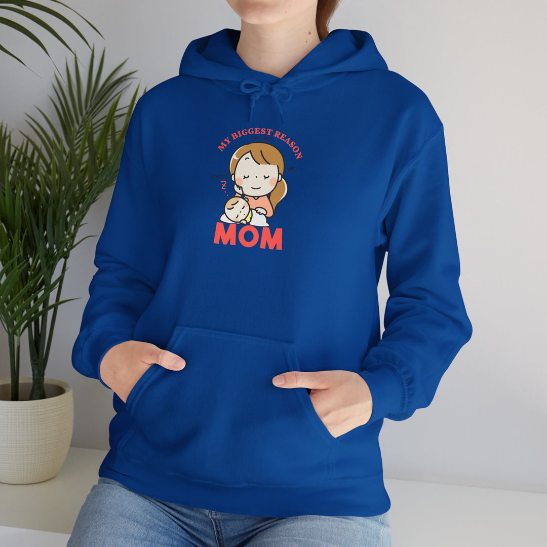 Mom's Hooded Sweatshirt – My Biggest Reason for Living Calls Me Mom Design