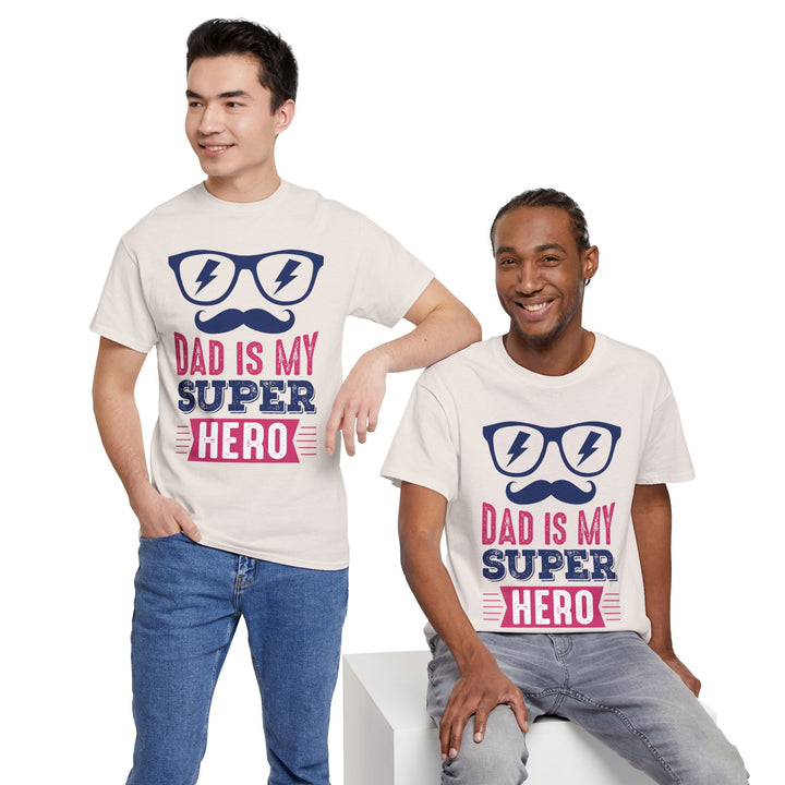 Dad's T-Shirt - Dad Is My Superhero Design