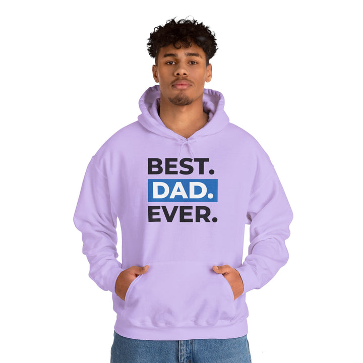 Dad’s Hooded Sweatshirt – Best Dad Ever Design