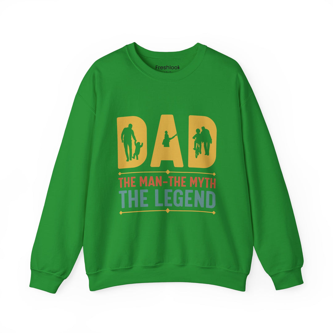 Dad’s Sweatshirt – Dad The Man The Myth The Legend Design