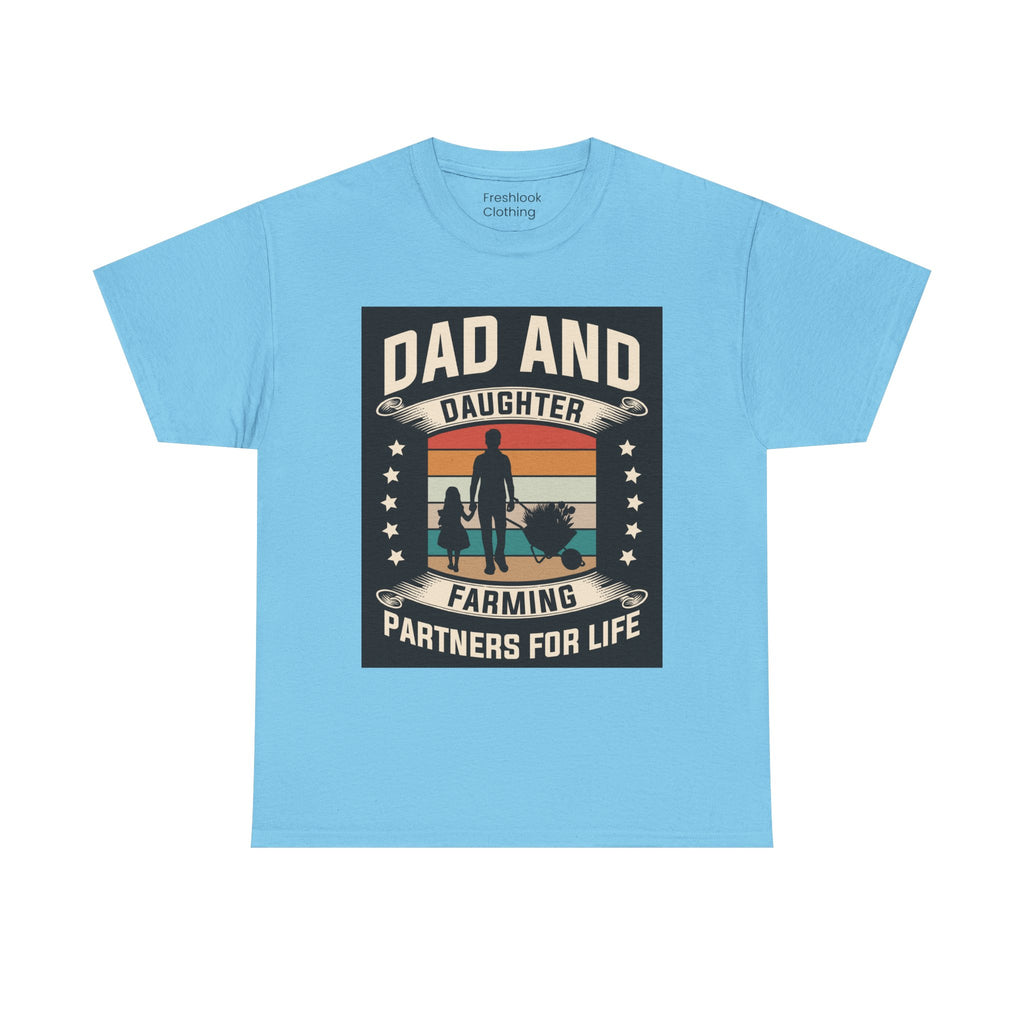 Dad's T-Shirt - Dad and Daughter Farming Partners For Life Design