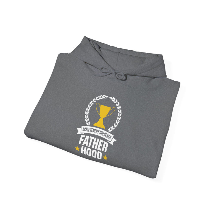 Dad’s Hooded Sweatshirt – Achievement Unlocked Fatherhood Design